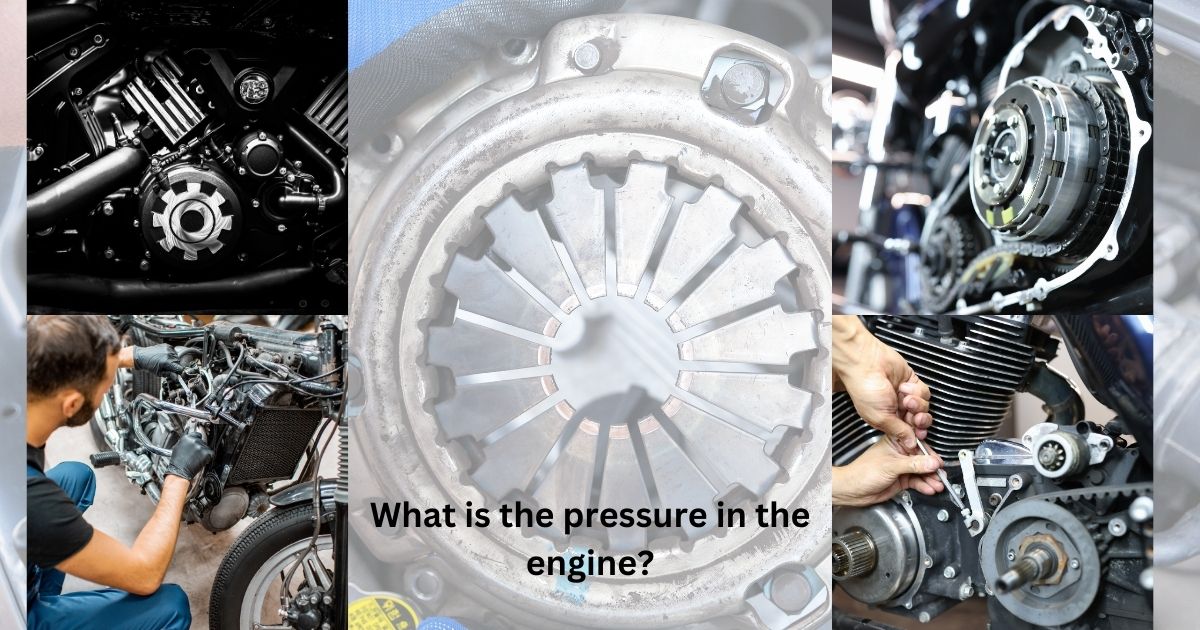 What is the pressure in the engine?