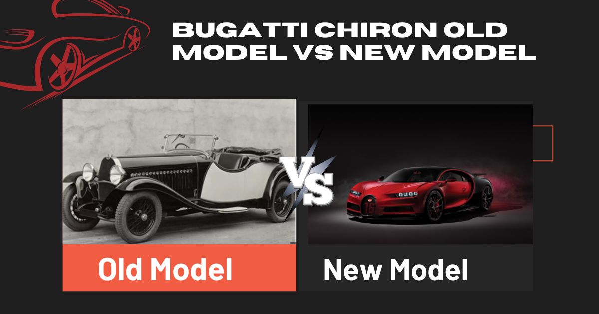 Bugatti Chiron old model vs new model