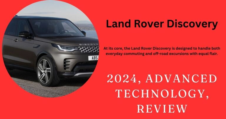 Land Rover Discovery:2024, Advanced Technology, Review